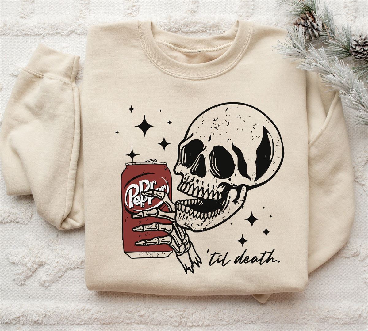 Till Death Dr Pepper Sweatshirt Skeleton Sweatshirt Halloween Sweater Cute Dr Pepper Shirt Skeleton Drinking Dr Pepper Sweatshirt Full Size Up To 5xl